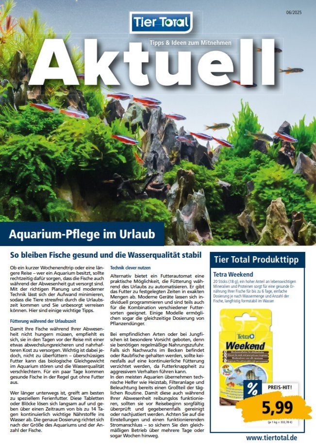 Hier unsere aktuelle Werbung entdecken! Aquarium-Pflege im Urlaub